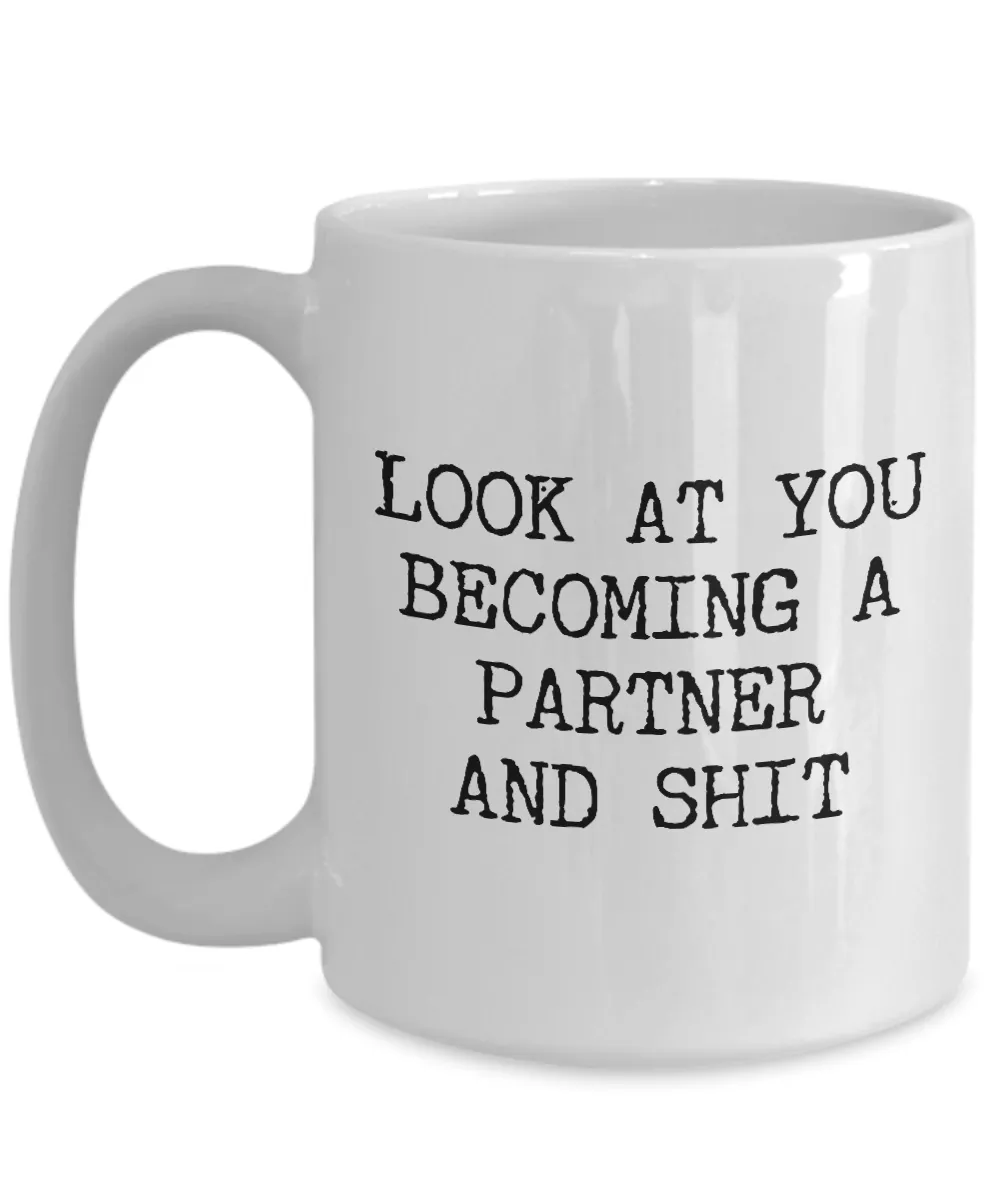 Becoming A partner Mug Coffee Cup Funny Gift