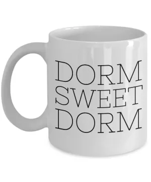Dorm Sweet Dorm - College Student Gifts - Dorm Room Accessories