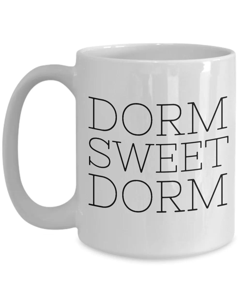 Dorm Sweet Dorm - College Student Gifts - Dorm Room Accessories