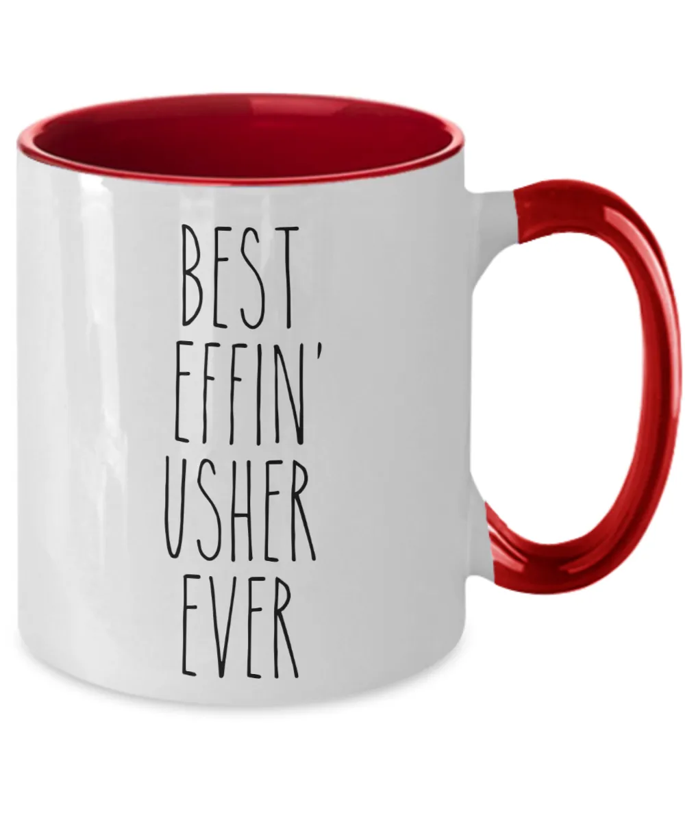 Gift For Usher Best Effin' Usher Ever Mug Two-Tone Coffee Cup Funny Coworker Gifts